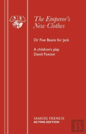 The Emperor'S New Clothes Or Five Beans For Jack