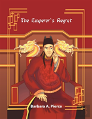 The Emperor'S Regret