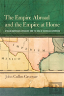 The Empire Abroad And The Empire At Home