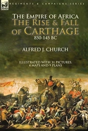 The Empire Of Africa: The Rise And Fall