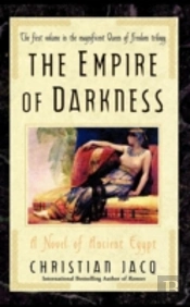 The Empire Of Darkness: A Novel Of Ancient Egypt