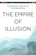 The Empire Of Illusion