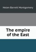 The Empire Of The East