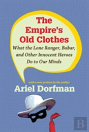 The Empire'S Old Clothes