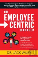 The Employee-Centric Manager