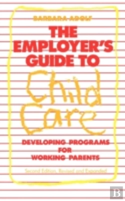 Bertrand.pt - The Employer'S Guide To Child Care