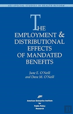 Bertrand.pt - The Employment And Distributional Effects Of Mandated Benefits