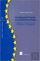 The Employment Contract As An Exclusionary Device