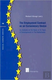 The Employment Contract As An Exclusionary Device