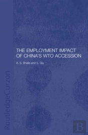 The Employment Impact Of China'S Wto Accession