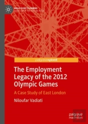 The Employment Legacy Of The 2012 Olympic Games