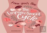 The Empowerment Cycle