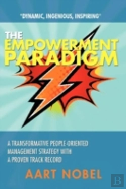 Bertrand.pt - The Empowerment Paradigm: A Distinct Methodology For Organizational Improvement