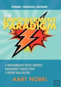 Bertrand.pt - The Empowerment Paradigm: A Distinct Methodology For Organizational Improvement