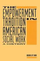 The Empowerment Tradition In American Social Work