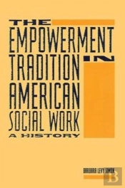 The Empowerment Tradition In American Social Work