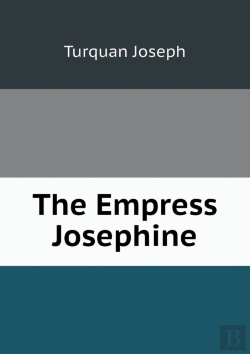 Bertrand.pt - The Empress Josephine