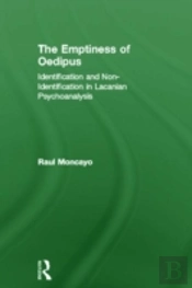 The Emptiness Of Oedipus