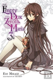 The Empty Box And Zeroth Maria, Vol. 3 (Light Novel)