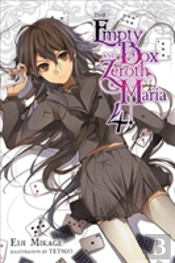 The Empty Box And Zeroth Maria, Vol. 4 (Light Novel)