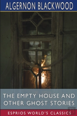Bertrand.pt - The Empty House And Other Ghost Stories (Esprios Classics)
