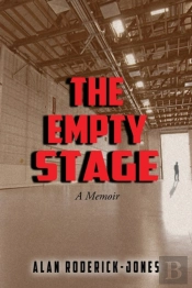 The Empty Stage: A Memoir