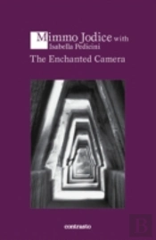 The Enchanted Camera