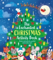 The Enchanted Christmas Activity Book
