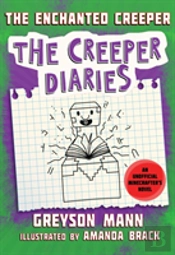 The Enchanted Creeper