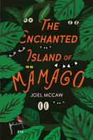 The Enchanted Island Of Mamago