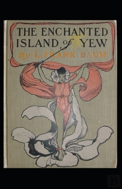 Bertrand.pt - The Enchanted Island Of Yew Annotated