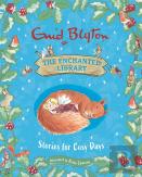 The Enchanted Library: Stories For Cosy Days