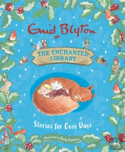 Bertrand.pt - The Enchanted Library: Stories For Cosy Days