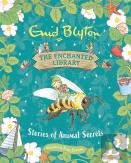 The Enchanted Library: Stories Of Animal Secrets