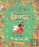 The Enchanted Library: Stories Of Fairy Fun
