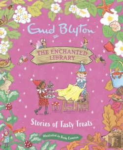 Bertrand.pt - The Enchanted Library: Stories Of Tasty Treats
