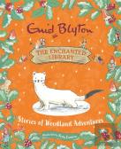 The Enchanted Library: Stories Of Woodland Adventures