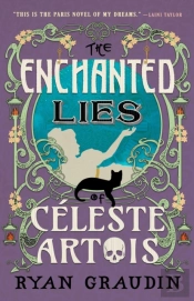 The Enchanted Lies Of Celeste Artois