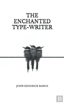 Bertrand.pt - The Enchanted Type-Writer