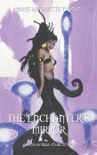 The Enchanter'S Mirror