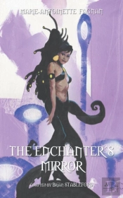 The Enchanter'S Mirror