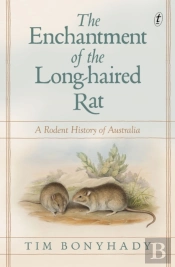 The Enchantment Of The Long-Haired Rat