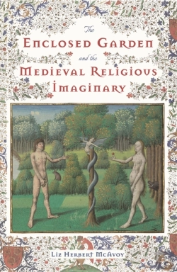 Bertrand.pt - The Enclosed Garden And The Medieval Religious Imaginary