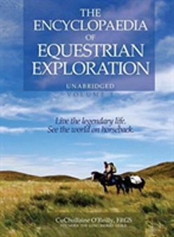 Bertrand.pt - The Encyclopaedia Of Equestrian Exploration Volume 1 - A Study Of The Geographic And Spiritual Equestrian Journey, Based Upon The Philosophy Of Harmonious Horsemanship