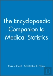The Encyclopaedic Companion To Medical Statistics