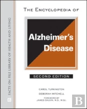 The Encyclopedia Of Alzheimer'S Disease