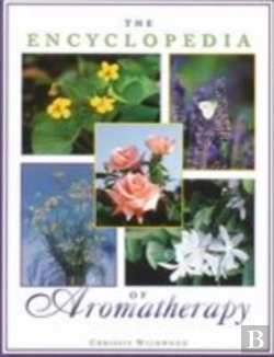Bertrand.pt - The Encyclopedia Of Aromatherapy