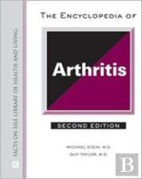 The Encyclopedia Of Arthritis