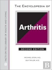 The Encyclopedia Of Arthritis