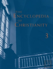 The Encyclopedia Of Christianity, Volume 3 (J-O)